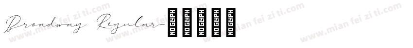 Broadway Regular字体转换